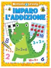 NONSOLOASCUOLA IMPARO L'ADDIZIONE